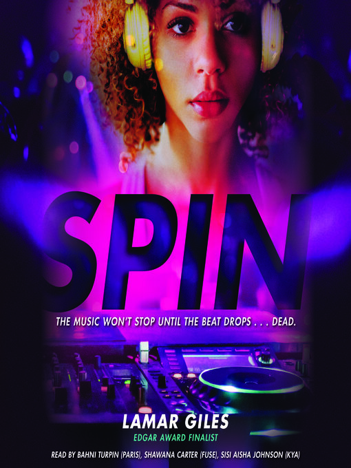 Title details for Spin by Lamar Giles - Available